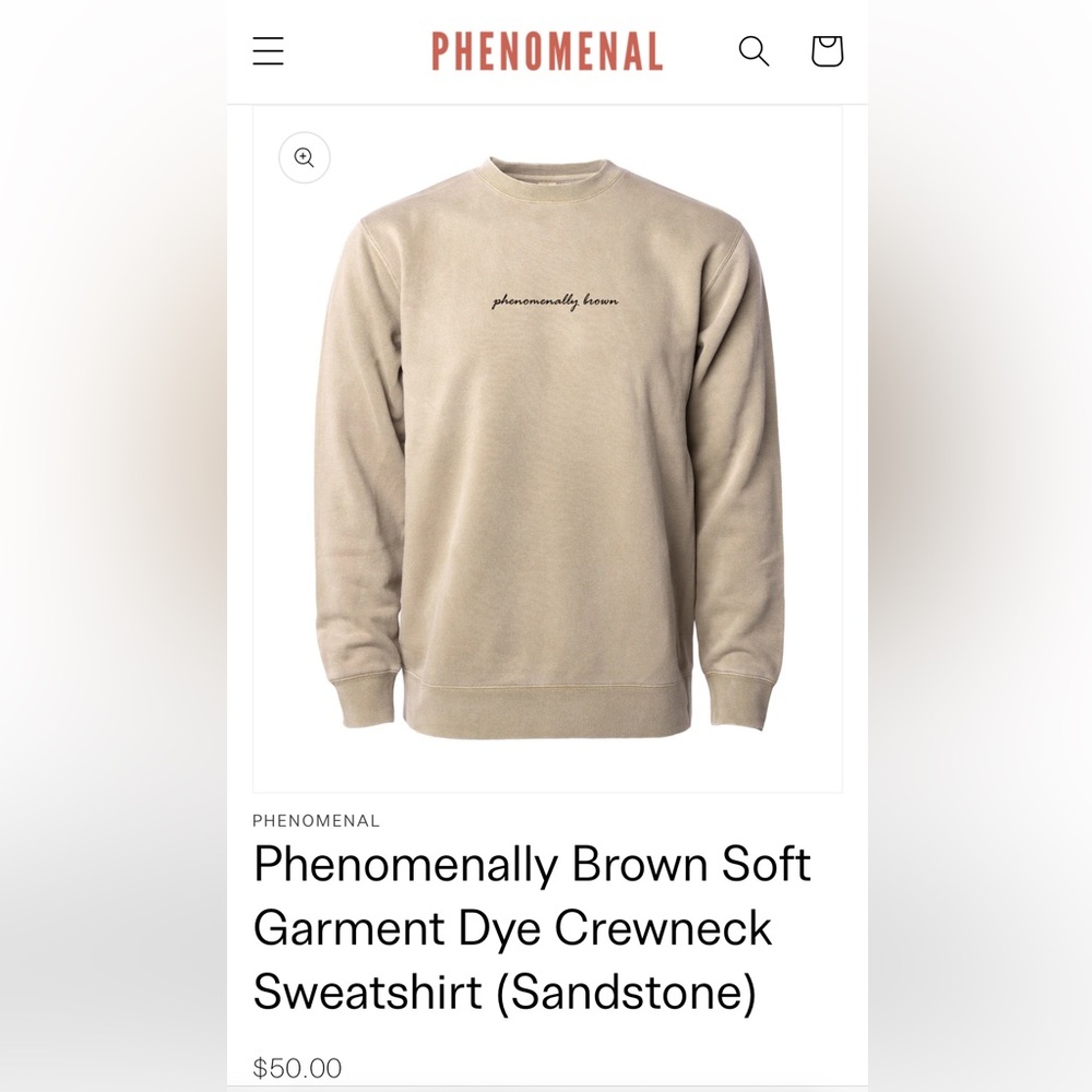 Cream phenomenally brown Phenomenal Woman’s crew neck.